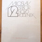 Stibor Miloslav – 12 Novoročenek / PF 1983