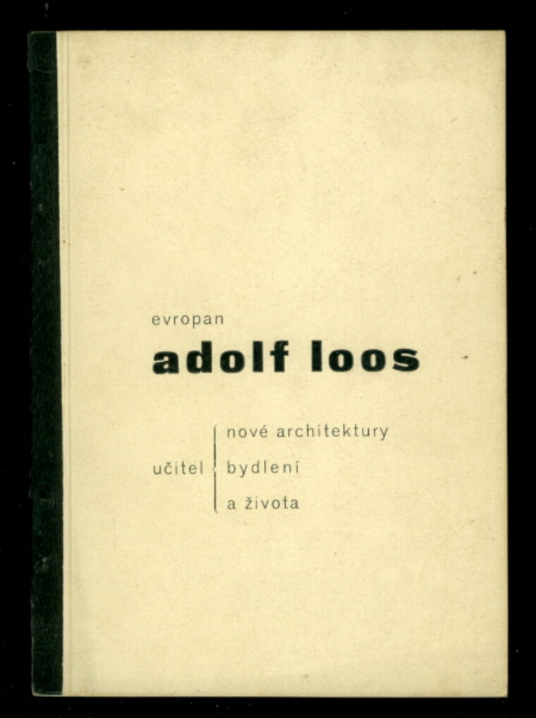 Karl Marilaun / Rossmann Zdeněk – Adolf Loos