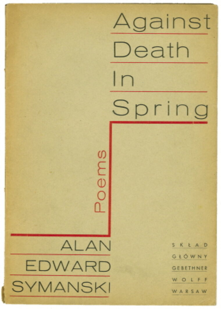 Symanski Alan Edward – Against Death in Spring