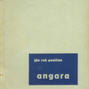Poničan Ján Rob – Angara
