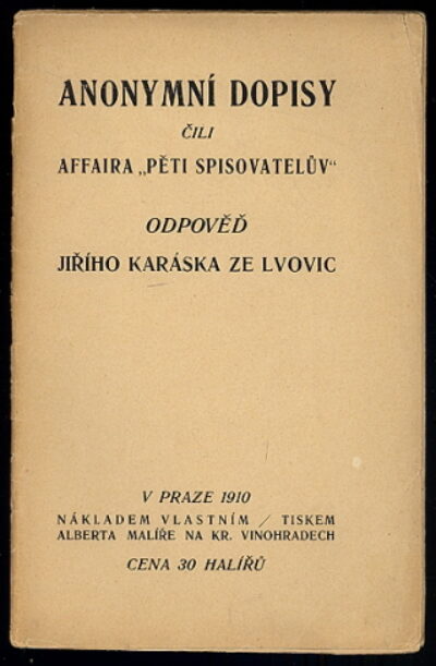 Jiří Karásek ze Lvovic – Anonymní dopisy