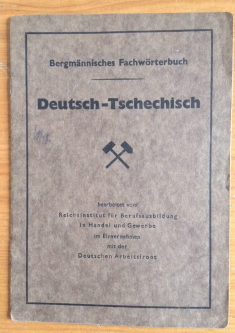 Deutsch-Tschechisch / Hornictví – Bergmännisches Fachwörterbuch
