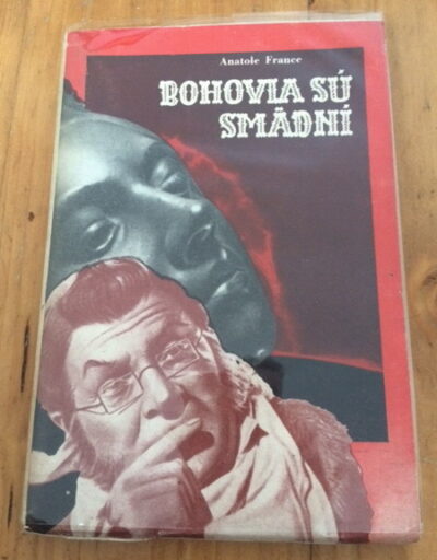 France Anatol – Bohovia sú smädní