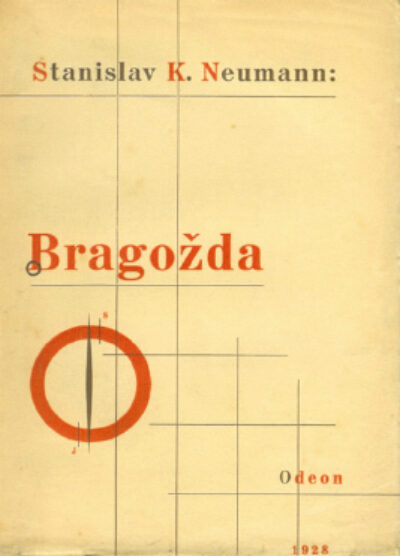 Stanislav K.Neumann – Bragožda