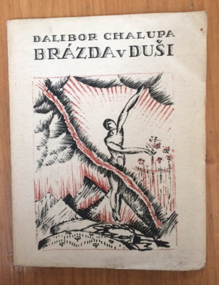 Chalupa Dalibor/ Podešva František – Brázda v duši