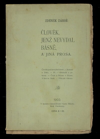 Záhoř Zdeněk – Člověk, jenž nevydal básně, a jiná prosa
