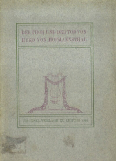 Hugo von Hofmannstahl – Der Thor und der Tod