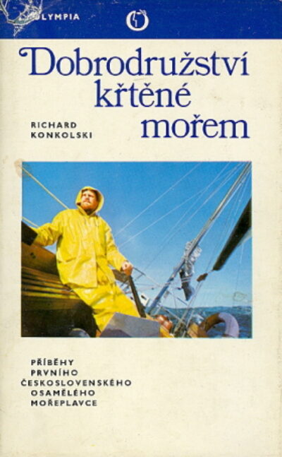 Konkolski Richard – Dobrodružství křtěné mořem / PODPIS /
