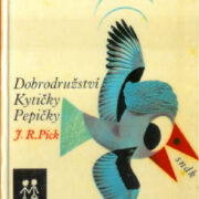 Pick J.R. – Dobrodružství Kytičky Pepičky