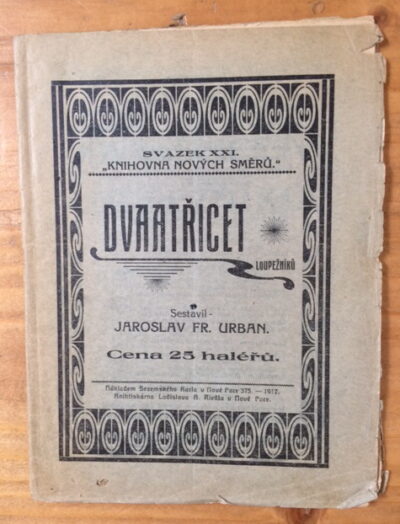 Urban F. Jaroslav – Dvaatřicet loupežníků