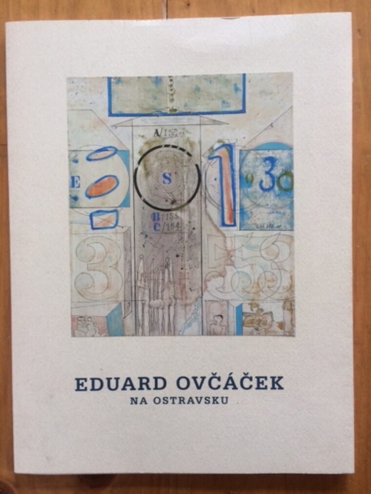 katalog / catalogue – Eduard ovčáček - Na Ostravsku