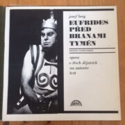 Berg Josef / Fára Libor – Eufrides před branami Tymén / LP