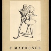 katalog / catalogue – F. Matoušek 1939 - 1945