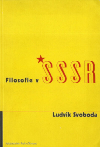 Svoboda Ludvík – Filosofie v SSSR