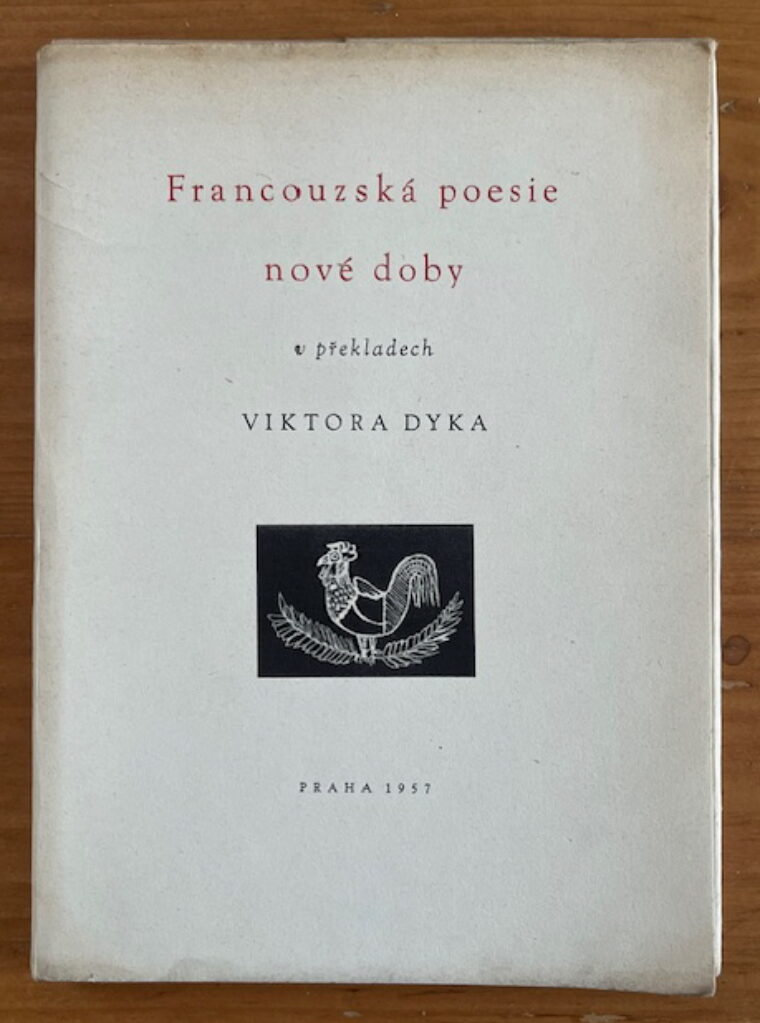 Dyk Viktor / Tichý František – Francouzská poesie nové doby
