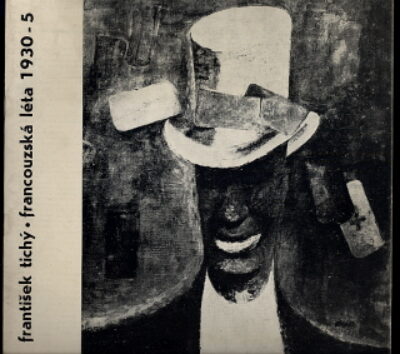 katalog / catalogue – František Tichý / Francouzská léta 1930-5