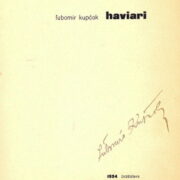 Kupčok Lubomír – Haviari