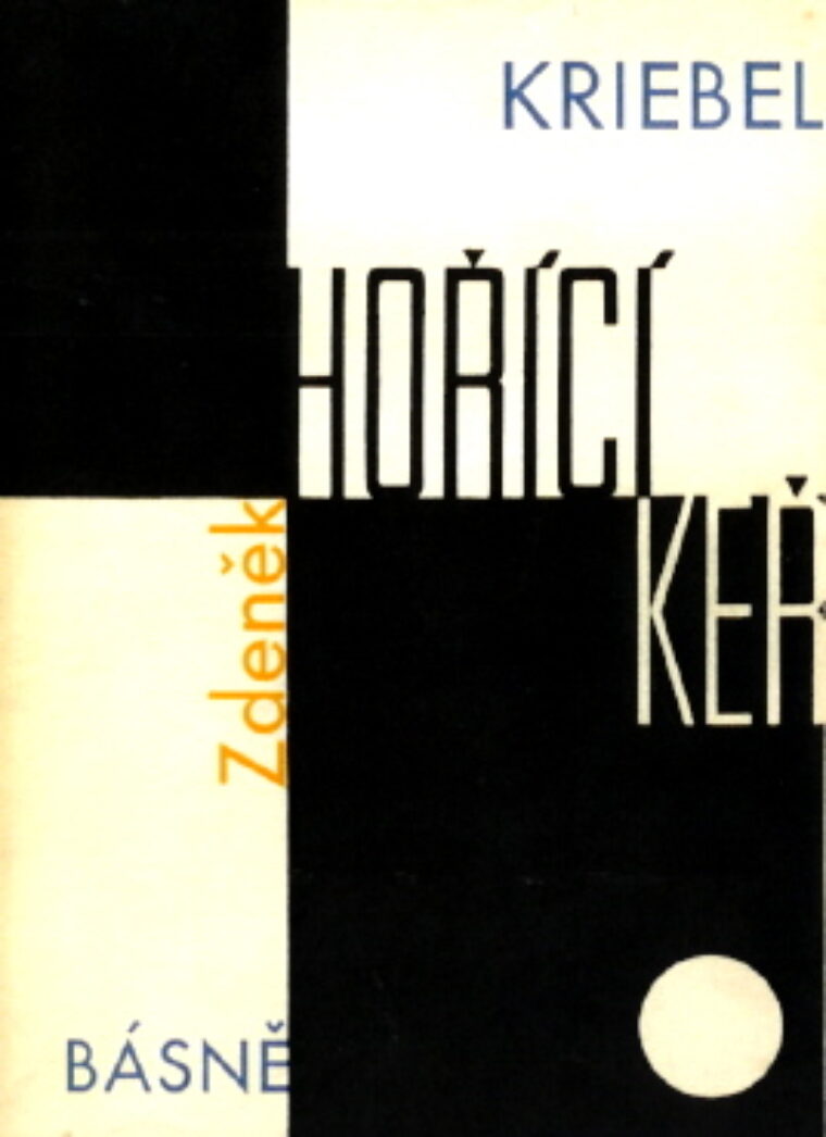 Kriebel Zdeněk – Hořící keř
