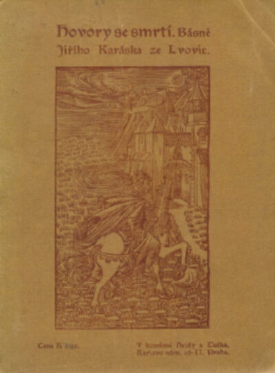 Jiří Karásek ze Lvovic – Hovory se smrtí