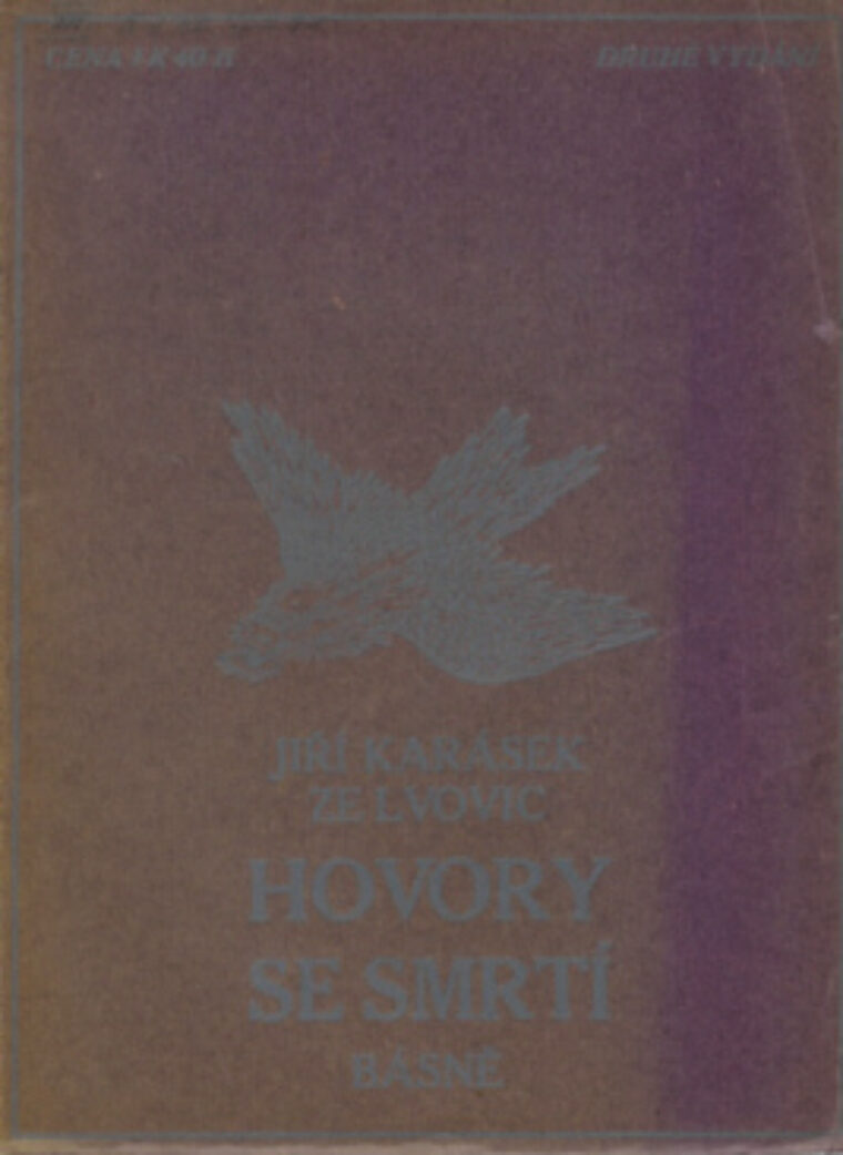 Jiří Karásek ze Lvovic – Hovory se smrtí
