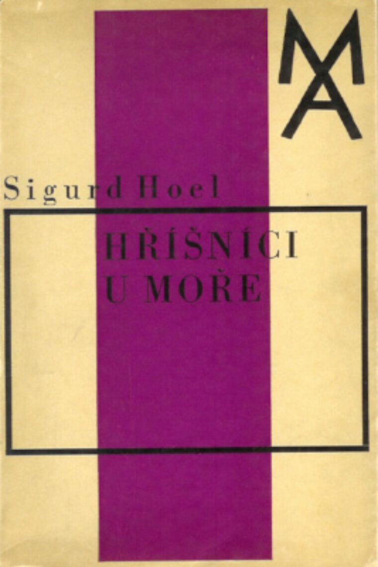 Hoel Sigurd – Hříšníci u moře