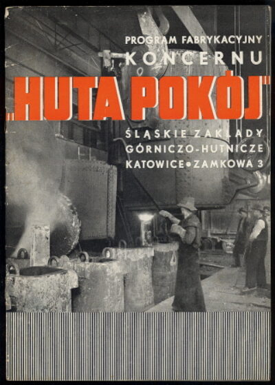 propagační publ. / advertsing public. – Huta Pókoj