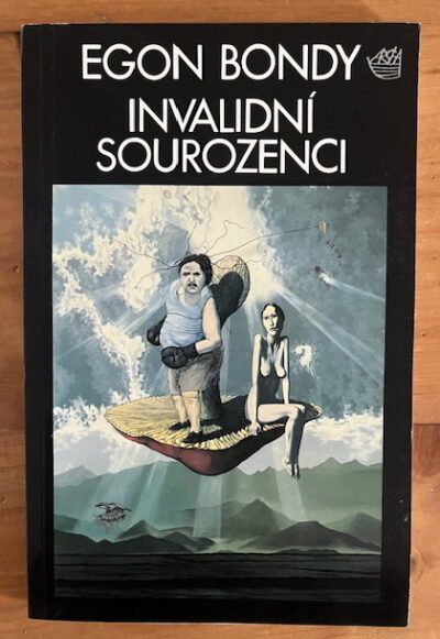 Egon Bondy ( PODPIS ) – Invalidní sourozenci