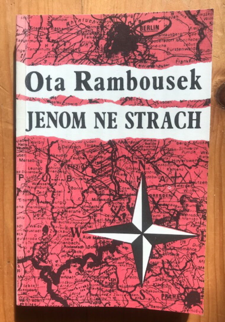 Rambousek Ota ( PODPIS ) – Jenom ne strach