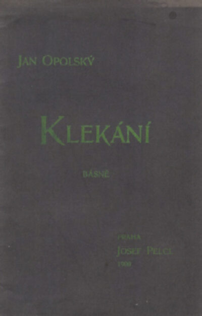 Opolský Jan – Klekání