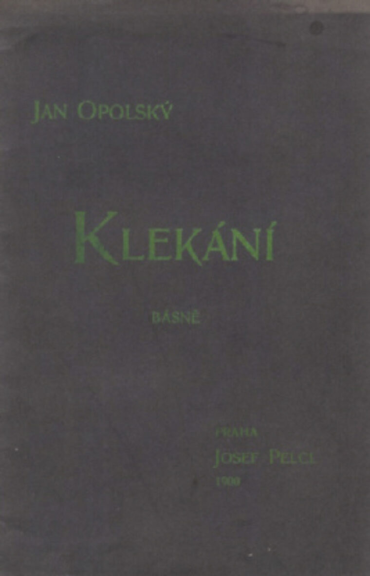 Opolský Jan – Klekání
