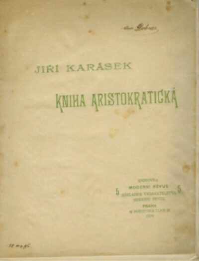 Karásek Jiří – Kniha aristokratická