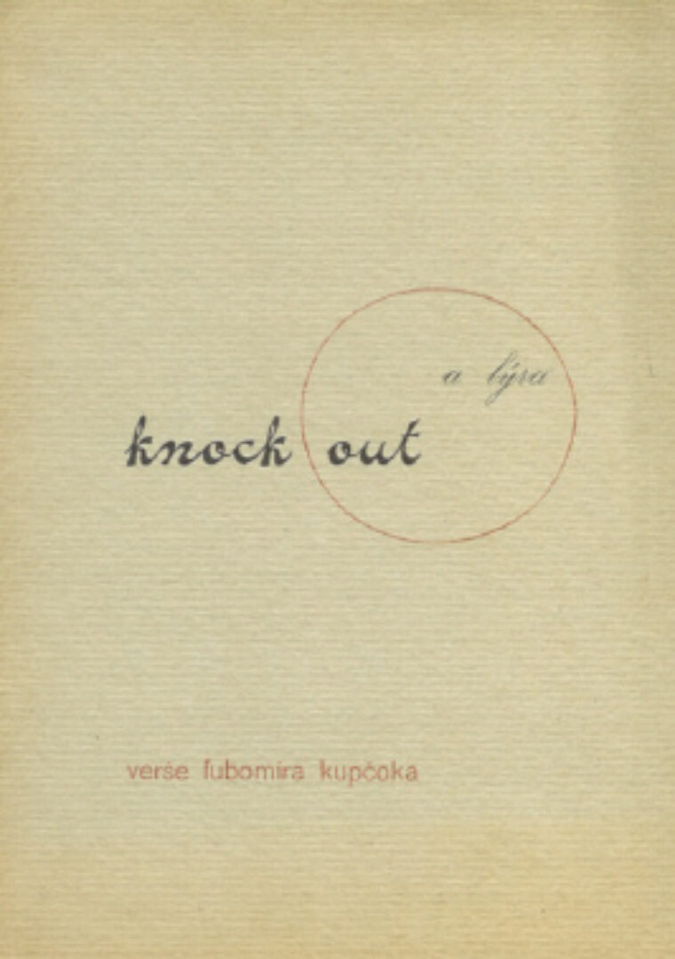 Kupčok Lubomír – Knock out a lýra