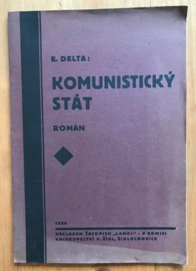 Delta E. – Komunistický stát