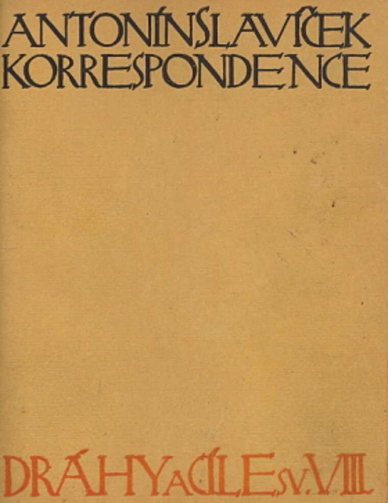 Slavíček Antonín – Korrespondence