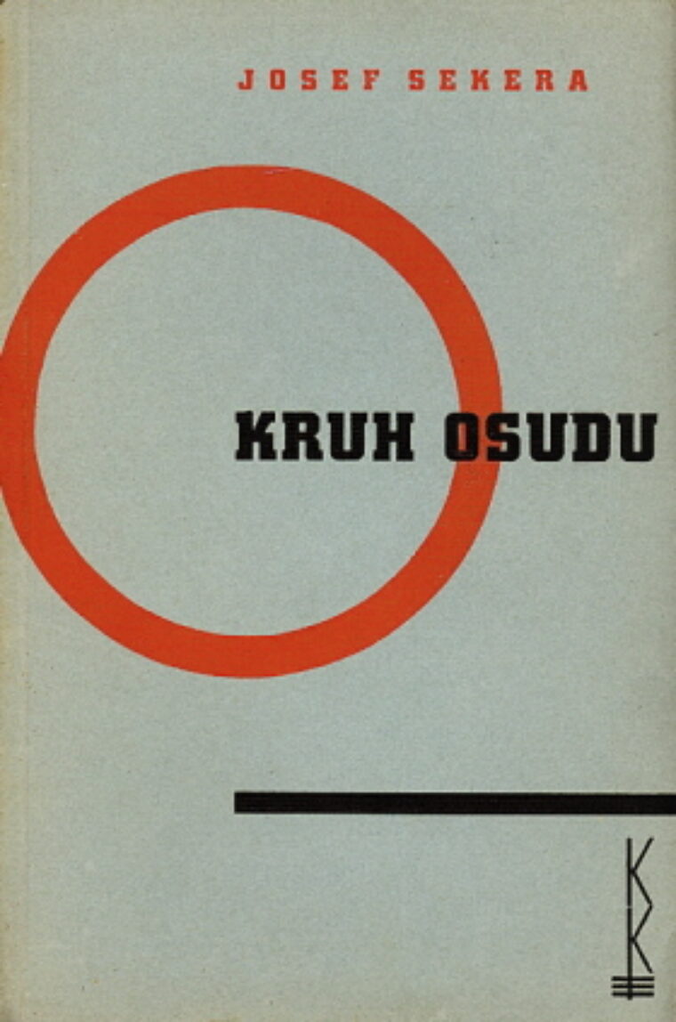 Sekera Josef – Kruh osudu