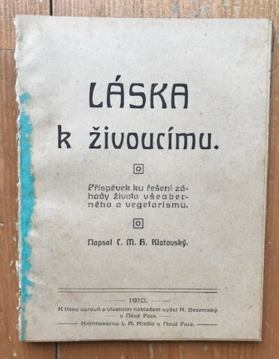 Klatovský M. H. – Láska k živoucímu