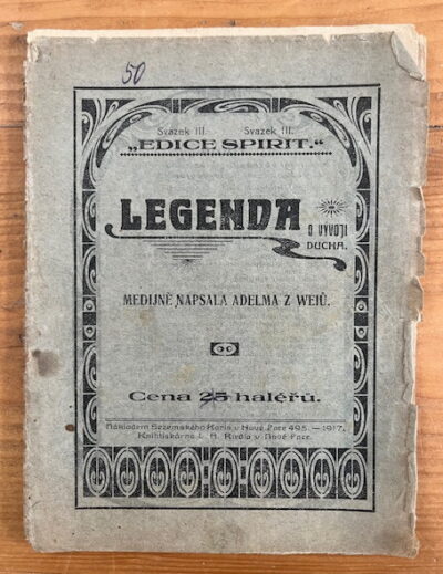 Adelma z Weiů – Legenda o vývoji ducha
