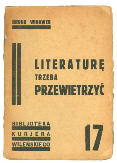 Winawer Bruno – Literature trzeba przewietrzyc