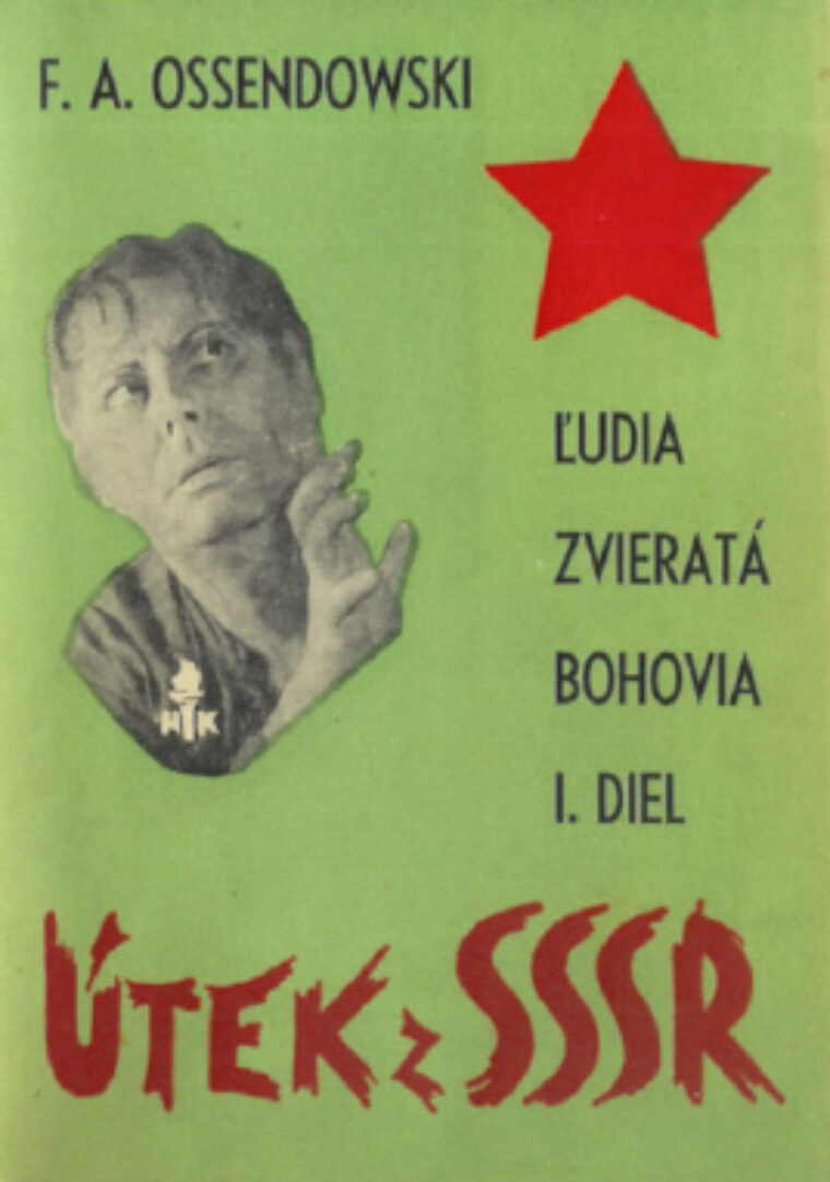 Ossendowski F.A. – Ludia, zvieratá, bohovia / 3 sv./