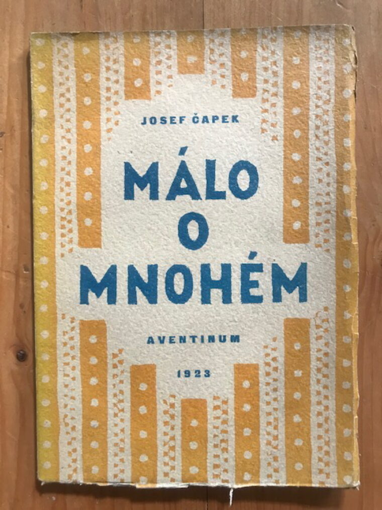 Čapek Josef – Málo o mnohém
