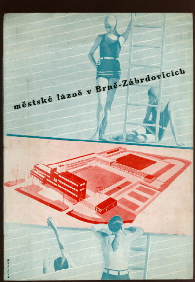 Fuchs Bohuslav – Městské lázně v Brně - Zábrdovicích
