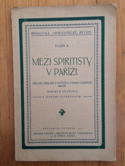 Anthony B. – Mezi spiritisty v Paříži