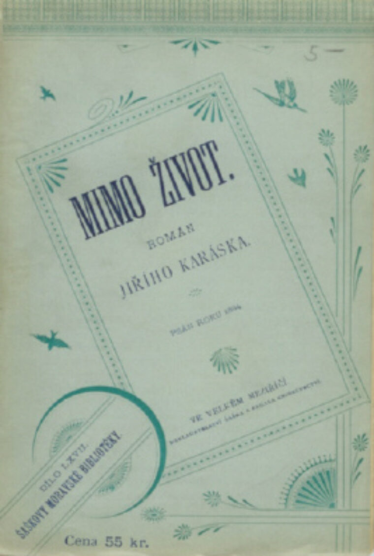 Karásek Jiří – Mimo život