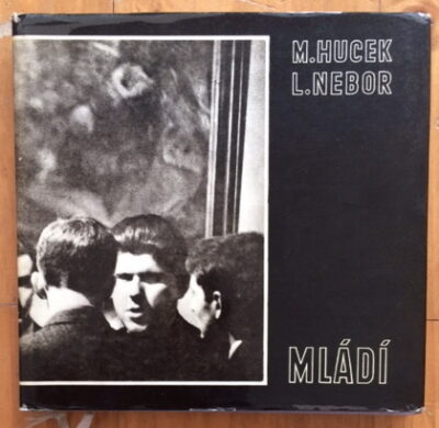 Hucek M. / Nebor L. – Mládí