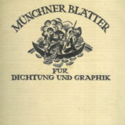 Expresionistický časopis – Münchner Blätter für Dichtung und Graphik