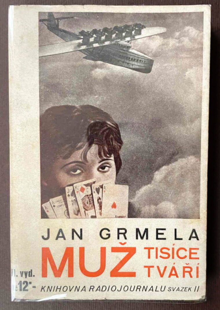 Grmela Jan / Štyrský Jindřich – Muž tisíce tváří