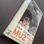 Grmela Jan / Štyrský Jindřich – Muž tisíce tváří
