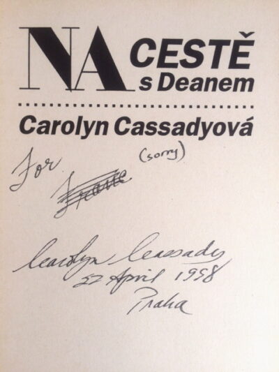 Cassadyová Carolyn – Na cestě s Deanem