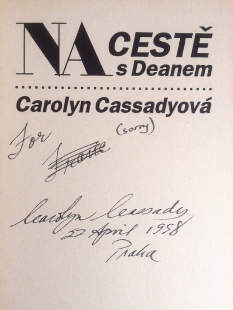 Cassadyová Carolyn – Na cestě s Deanem
