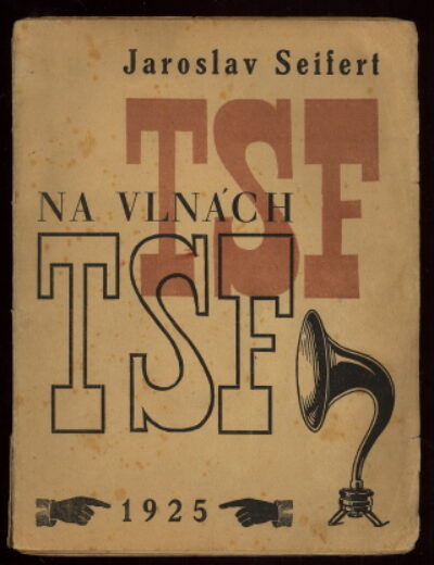 Seifert Jaroslav / Teige Karel – Na vlnách TSF